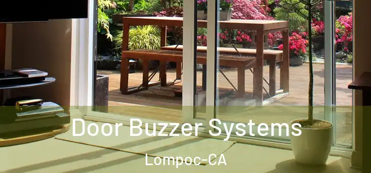Door Buzzer Systems Lompoc-CA